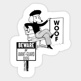 Funny Beware of Avant-Guard Dog in Hipster Parisian Clothes Sticker